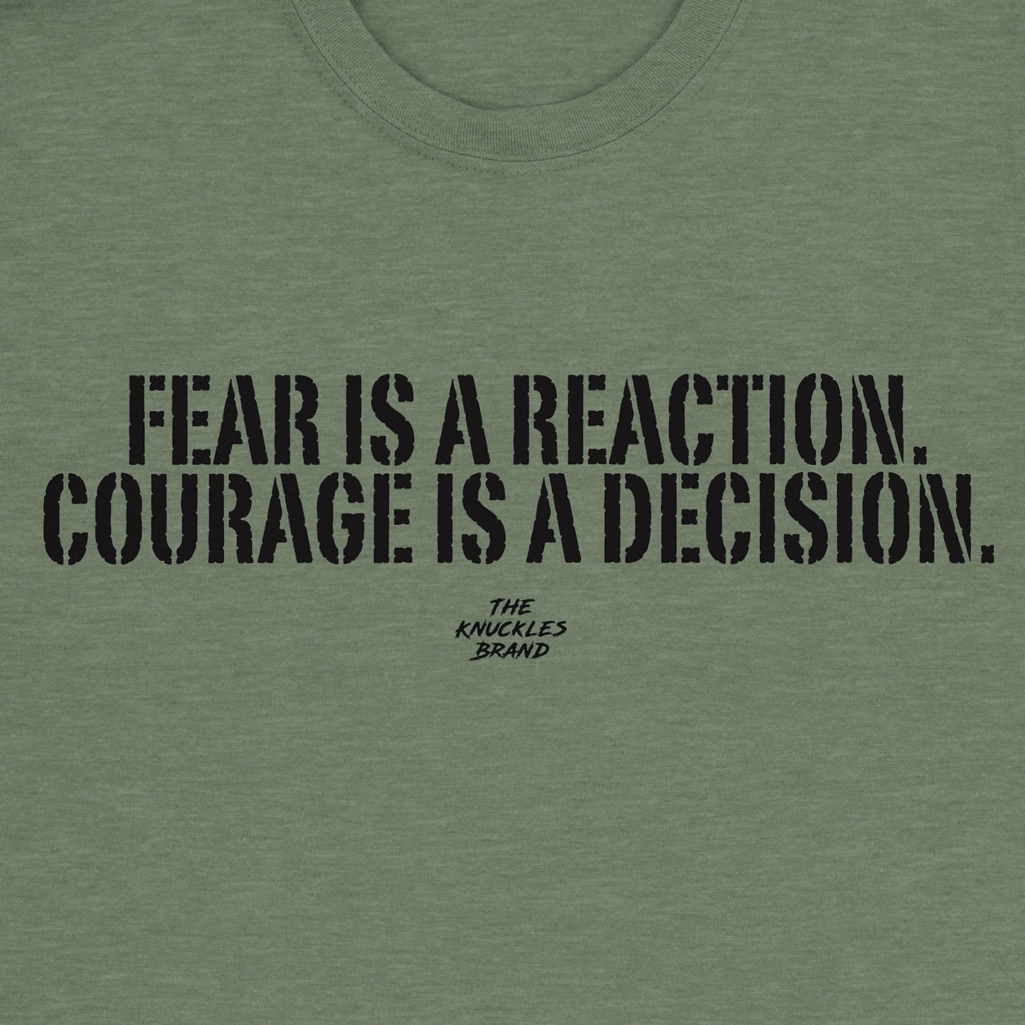 Fear Is A Reaction...T-Shirt