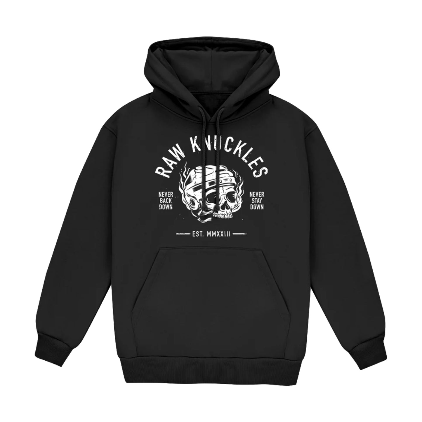 Raw Knuckles Never Back Down Hoodie